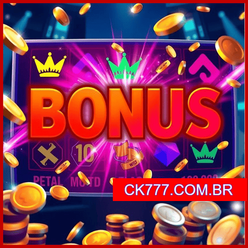 CK777 bônus 2025 incluindo boas-vindas e promoções